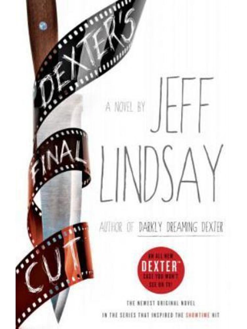 Dexter's Final Cut, Lindsay, Jeff